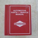 Briggs & Stratton Automotive Parts & Service Manual The Villages Florida