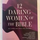 12 Daring Women of the Bible The Villages Florida
